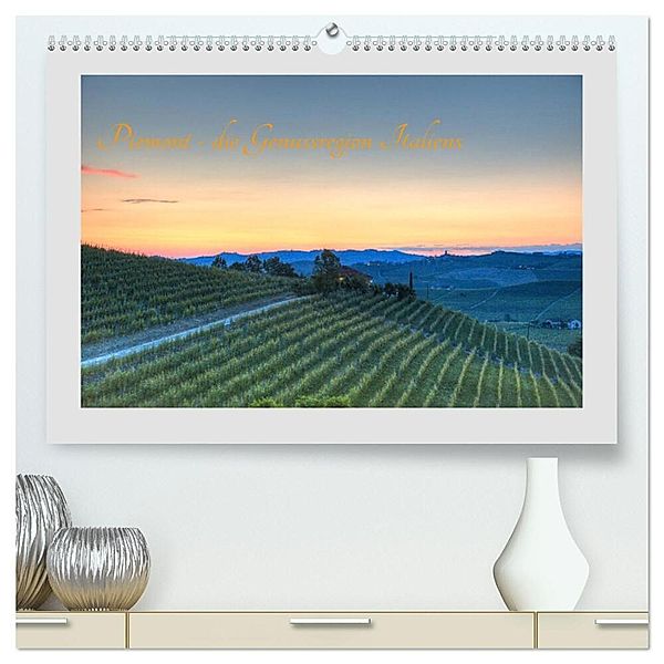 Piemont - die Genussregion Italiens (hochwertiger Premium Wandkalender 2025 DIN A2 quer), Kunstdruck in Hochglanz, Calvendo, saschahaas photography