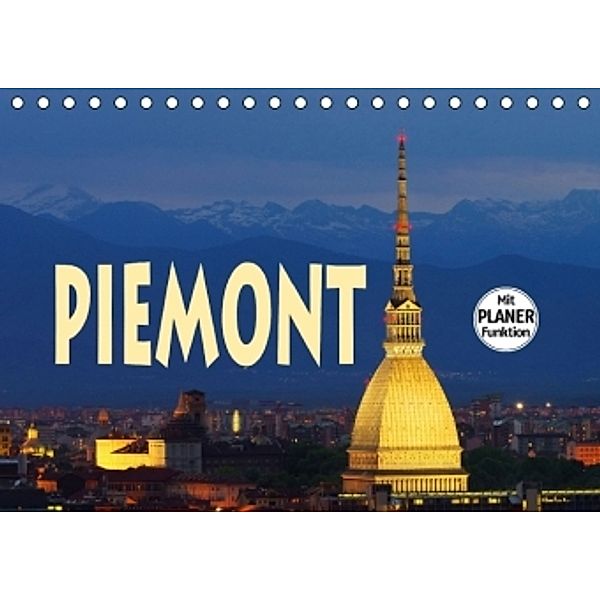 Piemont (Tischkalender 2016 DIN A5 quer), LianeM