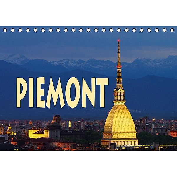 Piemont (Tischkalender 2021 DIN A5 quer), LianeM