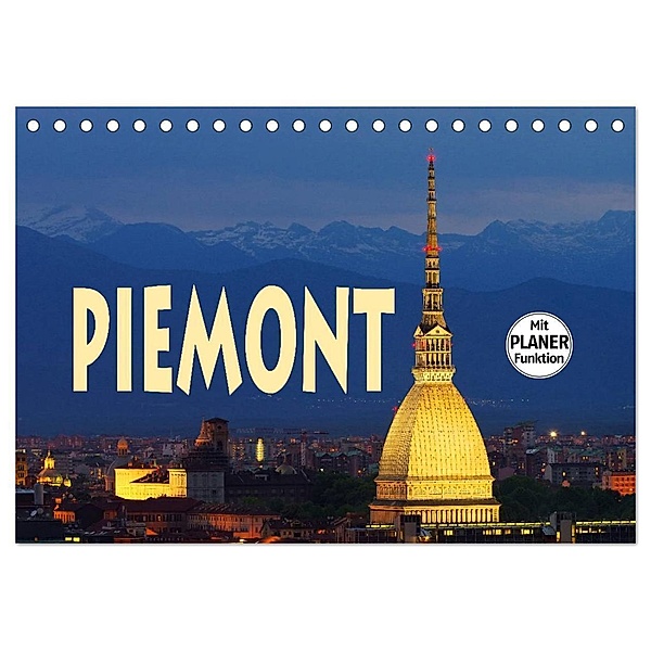 Piemont (Tischkalender 2024 DIN A5 quer), CALVENDO Monatskalender, LianeM