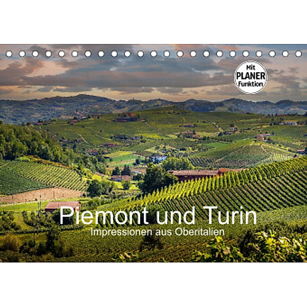 Piemont und Turin (Tischkalender 2022 DIN A5 quer), Michael Fahrenbach