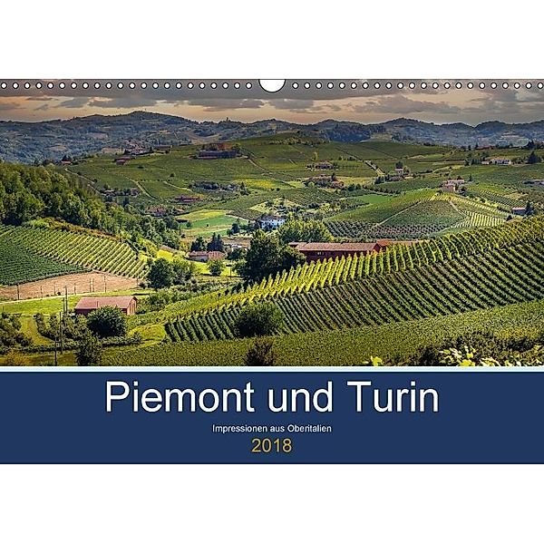 Piemont und Turin (Wandkalender 2018 DIN A3 quer), Michael Fahrenbach