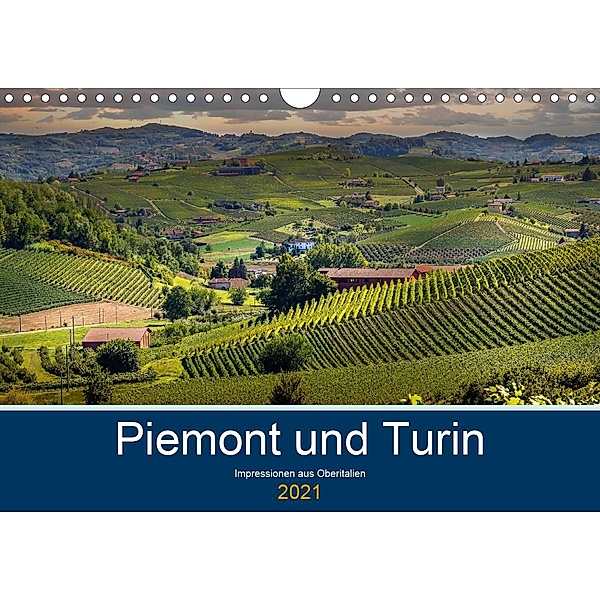 Piemont und Turin (Wandkalender 2021 DIN A4 quer), Michael Fahrenbach