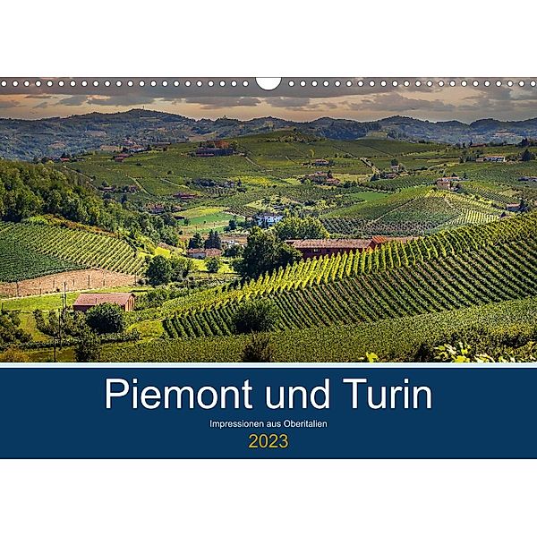 Piemont und Turin (Wandkalender 2023 DIN A3 quer), Michael Fahrenbach