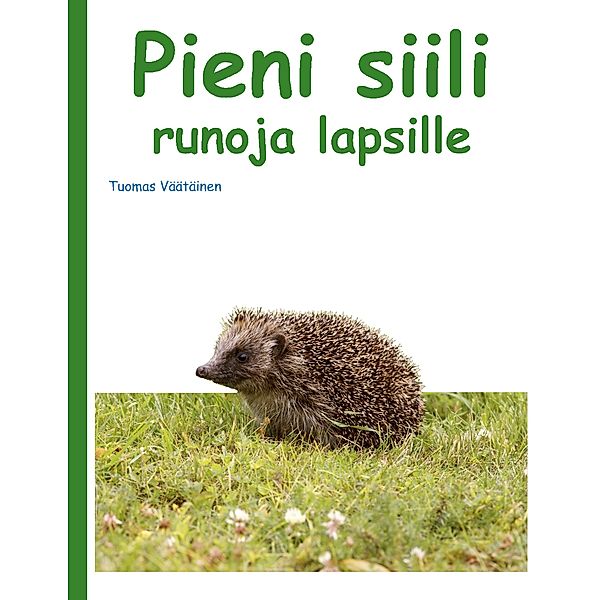 Pieni siili, Tuomas Väätäinen