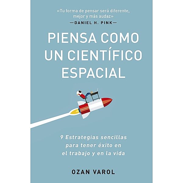 Piensa como un científico espacial, Ozan Varol