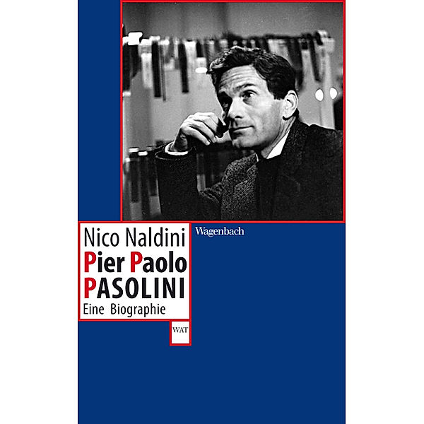 Pier Paolo Pasolini, Nico Naldini