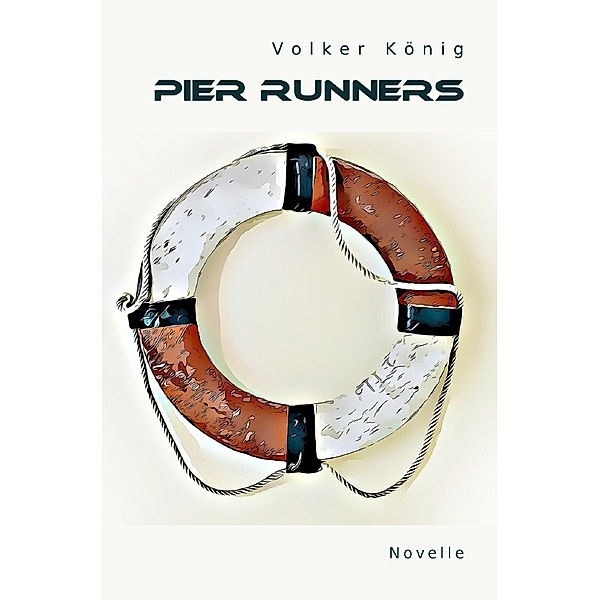 Pier Runners, Volker König