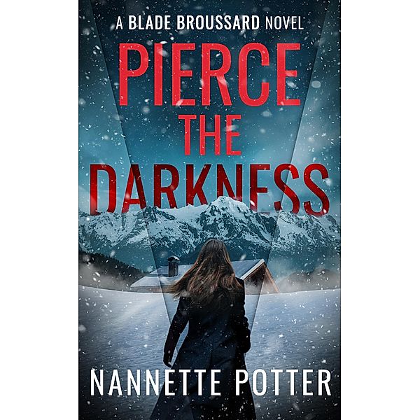 Pierce the Darkness, Nannette Potter