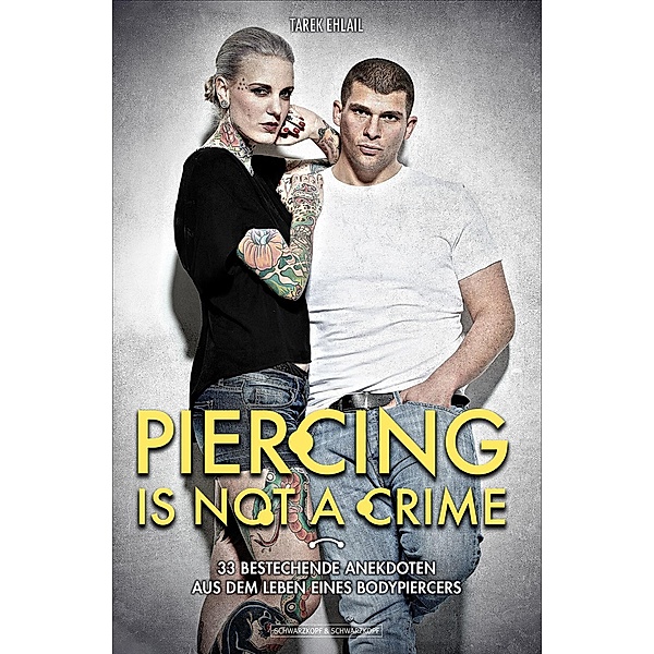 Piercing Is Not A Crime, Tarek Ehlail