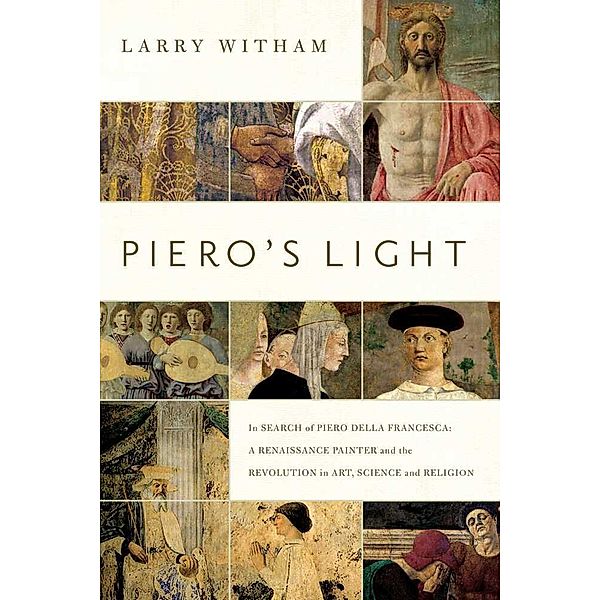 Piero's Light, Larry Witham