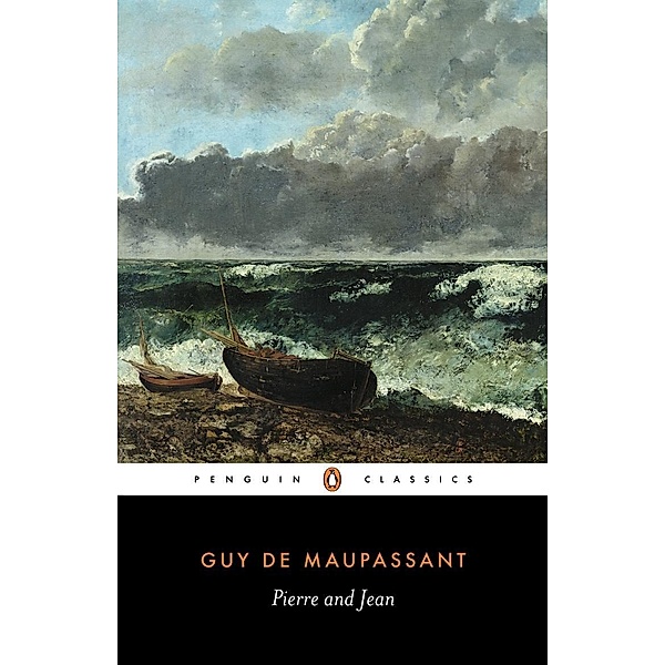 Pierre and Jean, Guy Maupassant