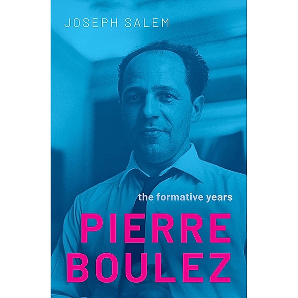 Pierre Boulez, Joseph Salem