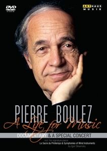 Image of Pierre Boulez - A Life for Music