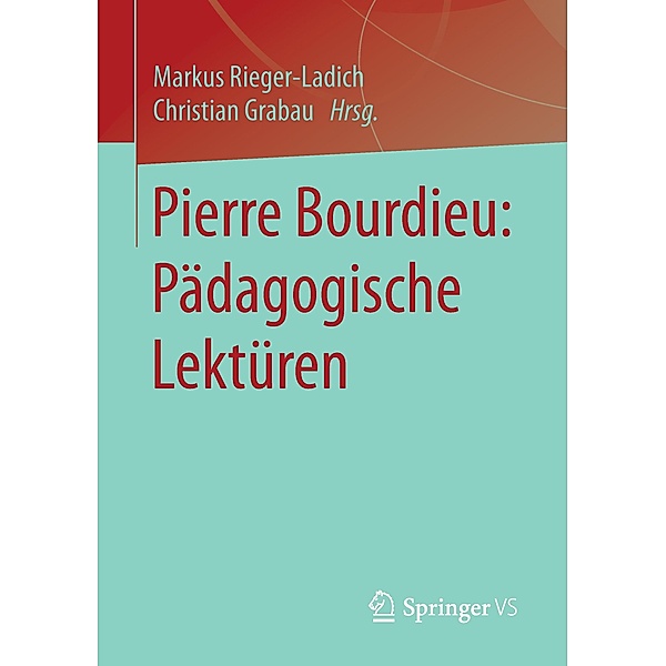 Pierre Bourdieu: Pädagogische Lektüren