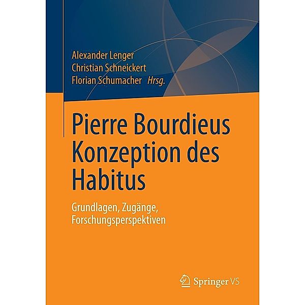 Pierre Bourdieus Konzeption des Habitus