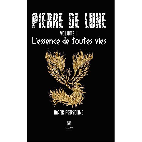 Pierre de lune - Volume 2, Mark Personne