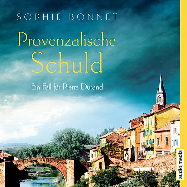 Pierre Durand - 5 - Provenzalische Schuld, Sophie Bonnet