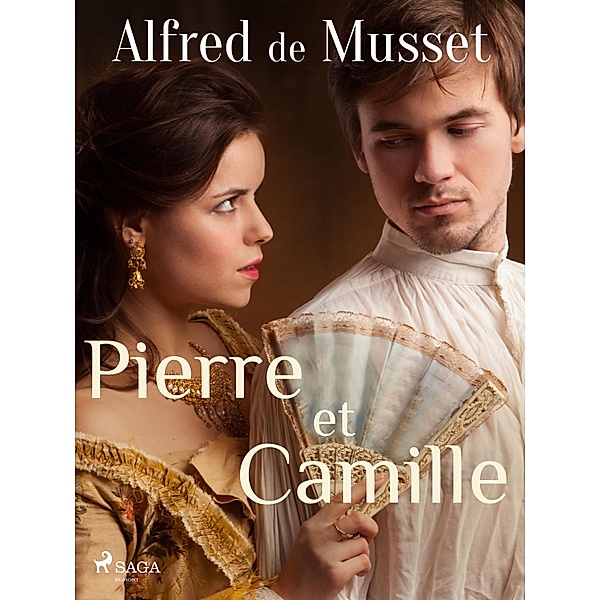 Pierre et Camille, Alfred de Musset