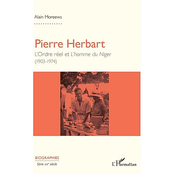 Pierre Herbart, Moreews Alain Moreews