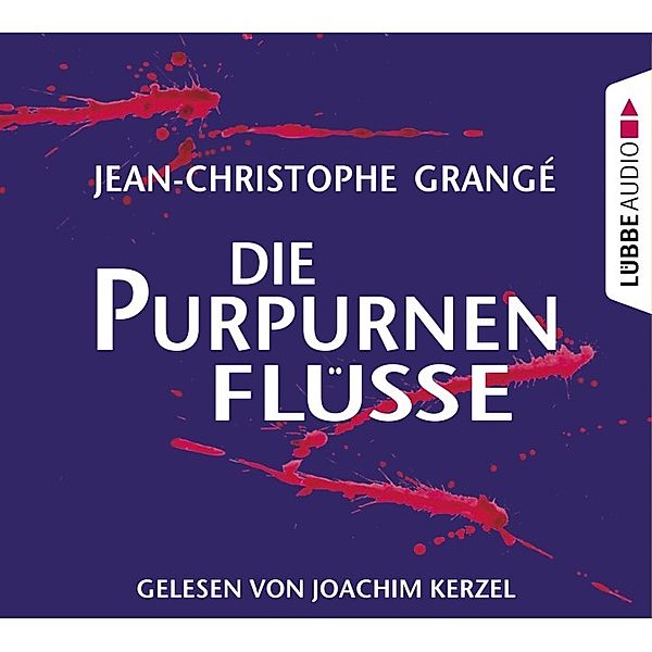 Pierre Niémans - 1 - Die purpurnen Flüsse, Jean-Christophe Grangé