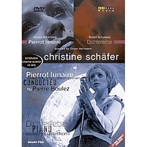 Pierrot Lunaire/Dichterliebe, Christine Schäfer