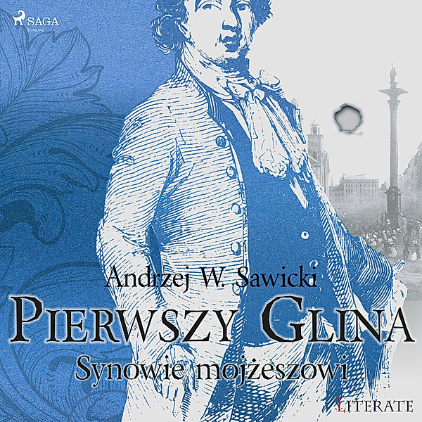 Pierwszy Glina: Synowie mojżeszowi, Andrzej Sawicki