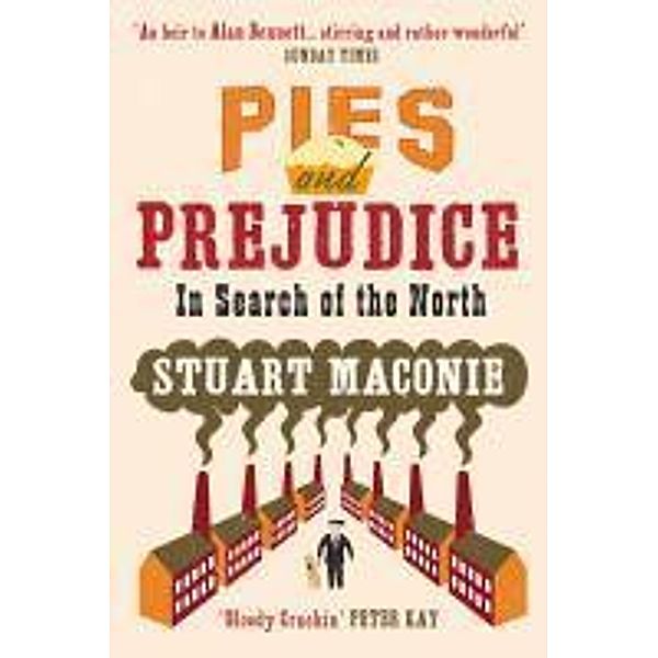 Pies and Prejudice, Stuart Maconie