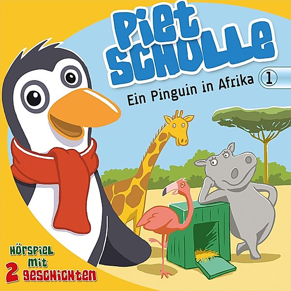 Piet Scholle - 1 - 1: Ein Pinguin in Afrika, Christian Mörken