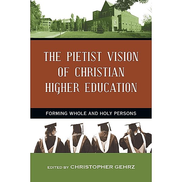 Pietist Vision of Christian Higher Education