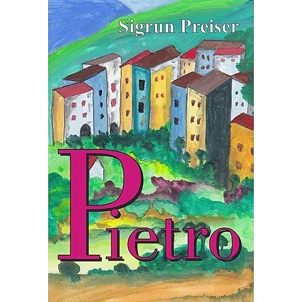 Pietro, Sigrun Preiser