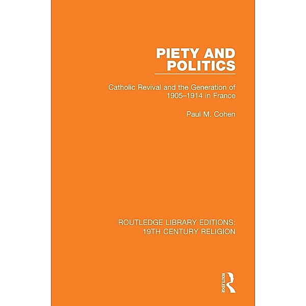 Piety and Politics, Paul M. Cohen