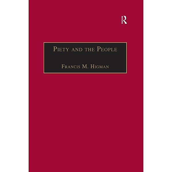 Piety and the People, Francis M. Higman