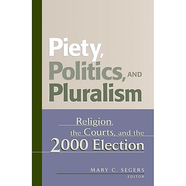 Piety, Politics, and Pluralism