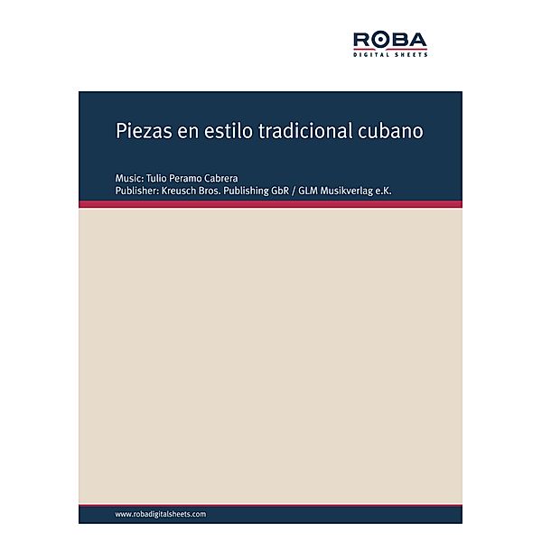 Piezas en estilo tradicional cubano, Tulio Peramo Cabrera