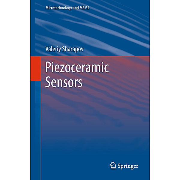 Piezoceramic Sensors, Valeriy Sharapov