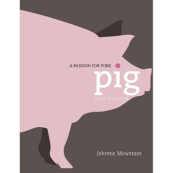 Pig, Johnnie Mountain
