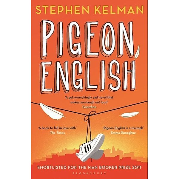 Pigeon English, English edition, Stephen Kelman
