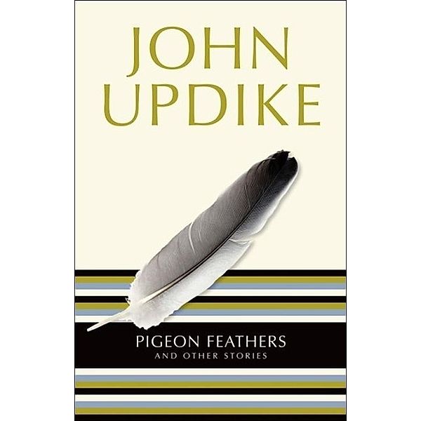 Pigeon Feathers, John Updike