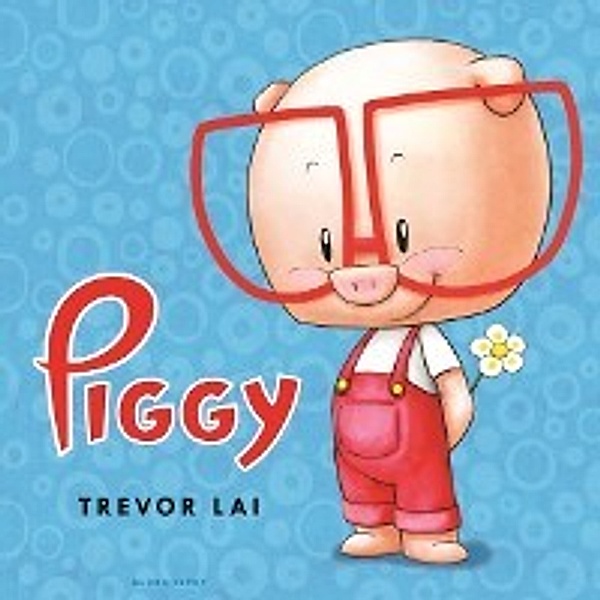 Piggy, Lai Trevor Lai