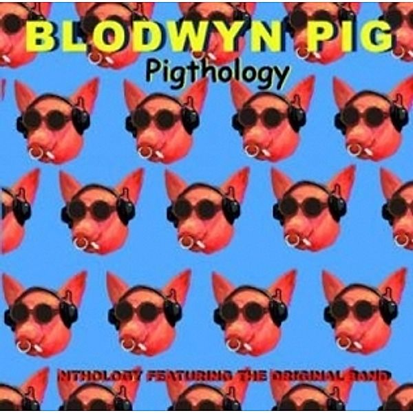 Pightology, Blodwyn Pig