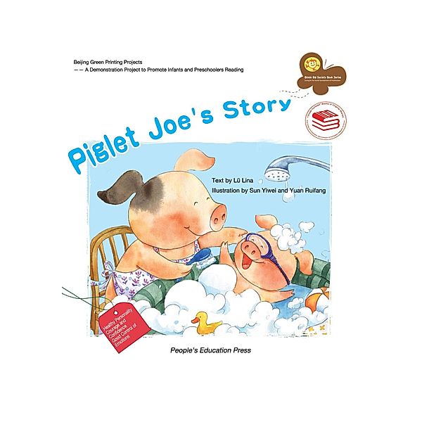 Piglet Joe's Story / Close to the Great Society Book Series, Lu Lina