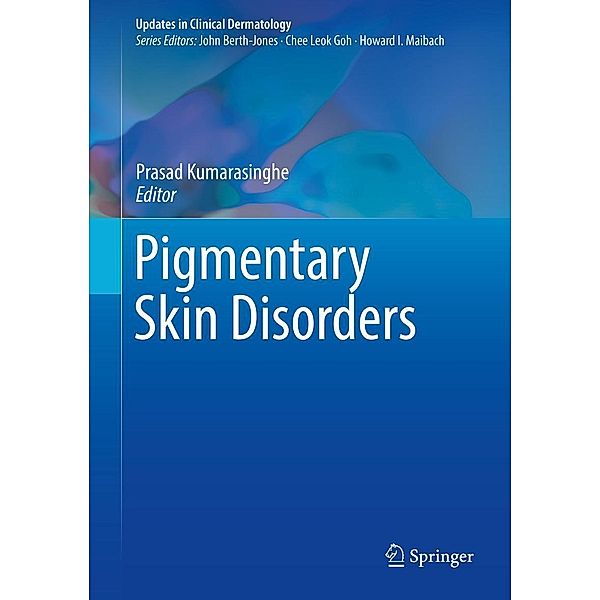Pigmentary Skin Disorders / Updates in Clinical Dermatology