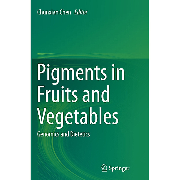 Pigments in Fruits and Vegetables