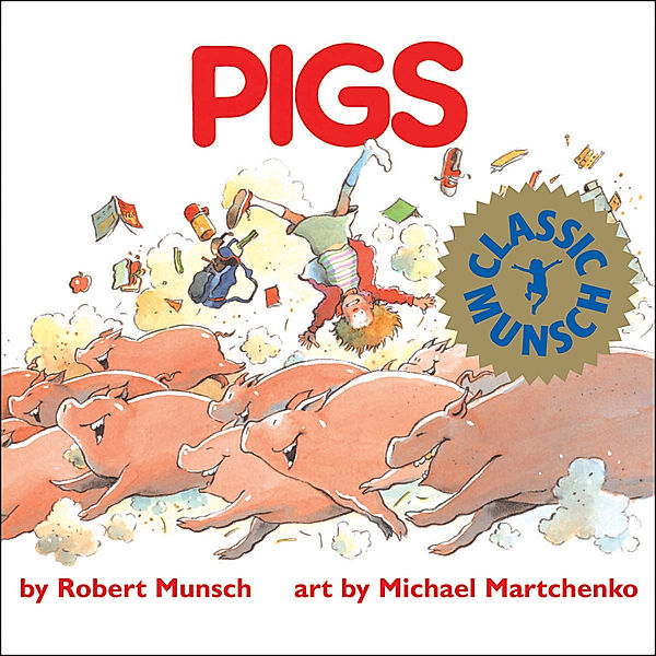 Pigs, Robert Munsch