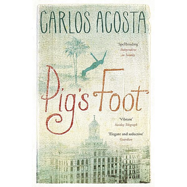 Pig's Foot, Carlos Acosta