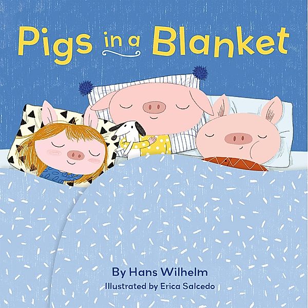 Pigs in a Blanket, Hans Wilhelm