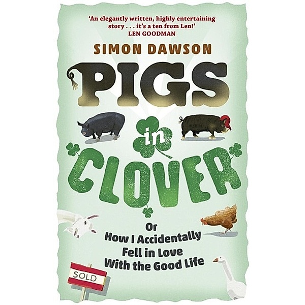 Pigs in Clover, Simon Dawson