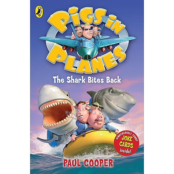 Pigs in Planes: The Shark Bites Back / Pigs in Planes, Paul Cooper