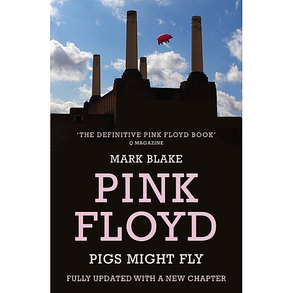 Pigs Might Fly, Mark Blake